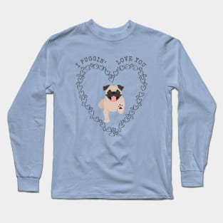 I Pugging Love You - Cute Pug Dog in Heart Long Sleeve T-Shirt